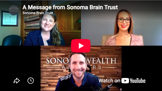 A Message from Sonoma Brain Trust
