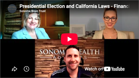 Presidential Election and California Laws - Financial and Real Estate Markets React